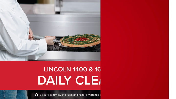 Lincoln 1400 & 1600 Daily Cleaning